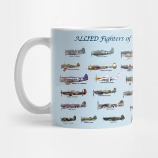 Allied Fighters of WW2 Mug